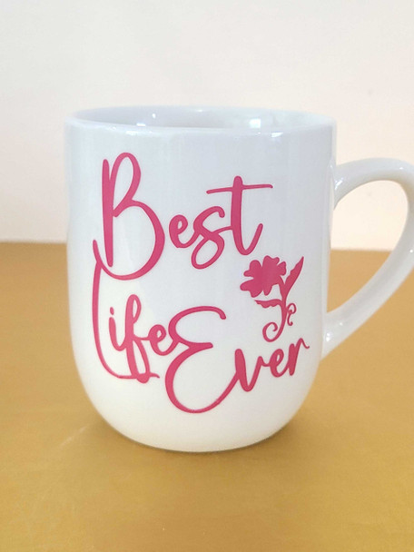 Best life ever vinyl decal for mug or car window