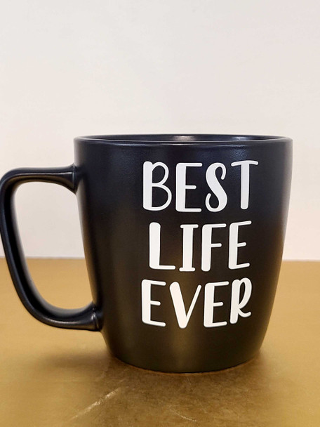 Best life ever vinyl white decal for mug