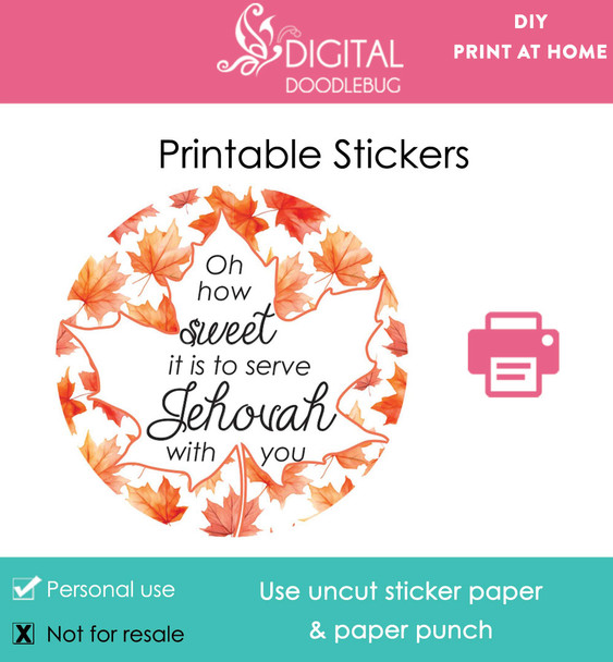 printable stickers jw pioneer gift maple leaf how sweet it is to serve Jehovah with you