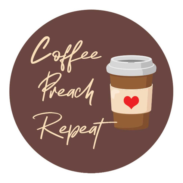Coffee preach repeat sticker JW pioneer school gift brother or sister