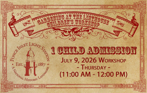 July 9th Gardening at the Lighthouse Child Admission