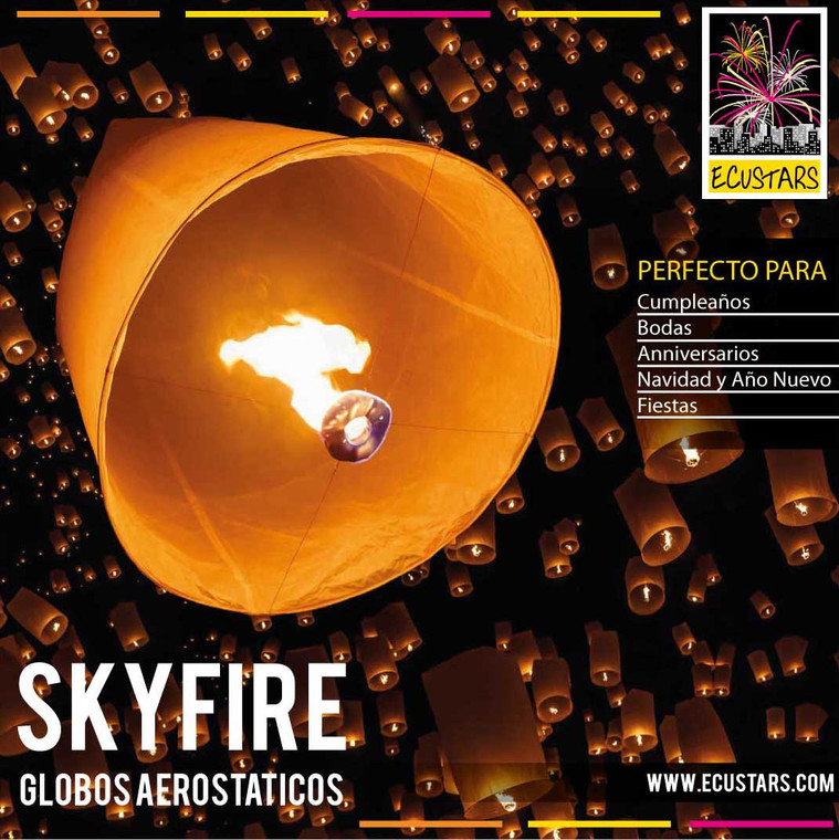 Calidad insuperable SKYFIRE