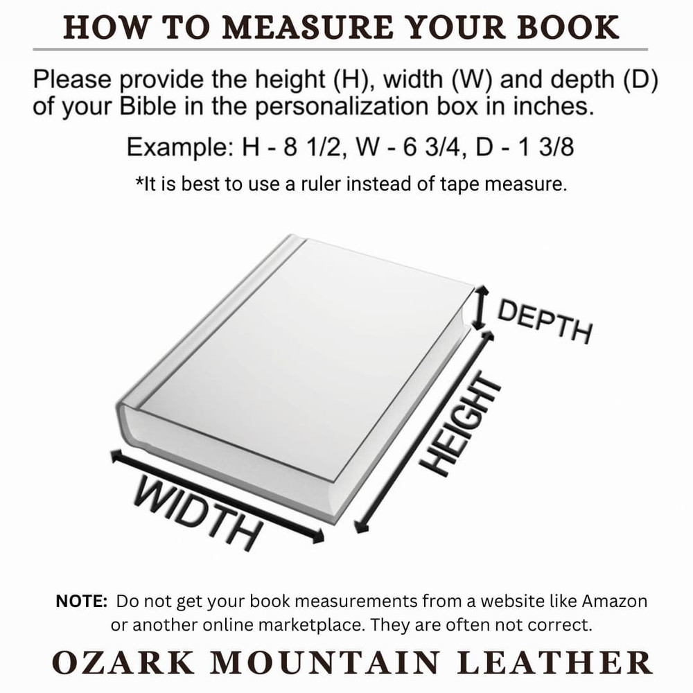Measuring your Leather book or Bible: Guidelines for how best to measure