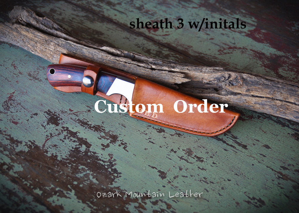 Custom Knife sheath for Earl