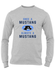 Aldine Mustangs Once A Men's LS T-Shirt