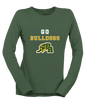 Baton Rouge Bulldogs Go Team Women's LS T-Shirt