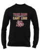 King's Fork Bulldogs Train Hard, Can't Lose Men's LS T-Shirt