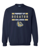 Decatur Bulldogs Property Of Men's Sweatshirt