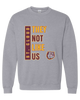 St. Cloud Bulldogs They Not Like Us #1 Men's Sweatshirt