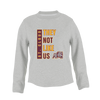 St. Cloud Bulldogs Mascot They Not Like Us #1 Women's Sweatshirt