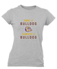 Queen Creek Bulldogs Once A Women's SS T-Shirt