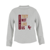 King's Fork Bulldogs KF They Not Like Us #1 Women's Sweatshirt