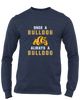 East English Bulldogs Once A Men's Premium LS T-Shirt