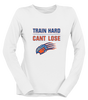 Grand Oaks Grizzlies Claw Train Hard, Can't Lose Women's LS T-Shirt