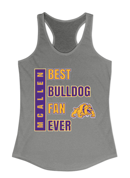 McAllen Bulldogs Best Bulldog Fan Women's Tank Top