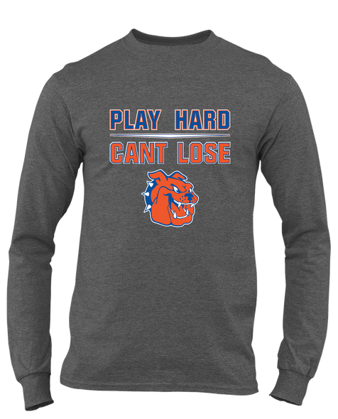 Yonkers Bulldogs Play Hard, Can't Lose Men's LS T-Shirt