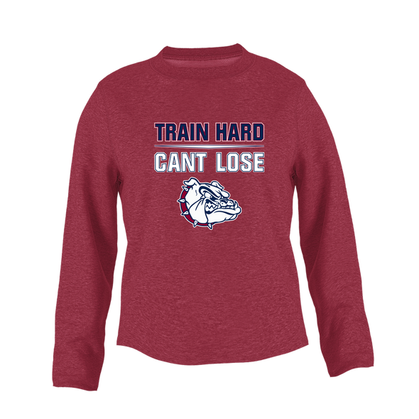 Sierra Linda Bulldogs Train Hard, Can't Lose Women's Sweatshirt