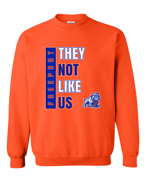 Freeport Bulldogs Anchor They Not Like Us #1 Men's Sweatshirt