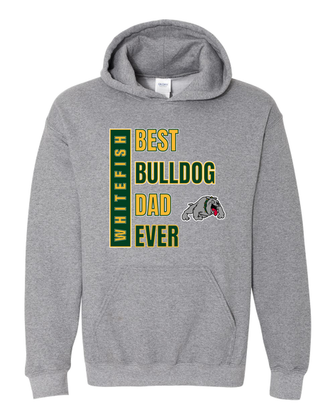 Whitefish Bulldogs Best Bulldog Dad Men's Hoodie