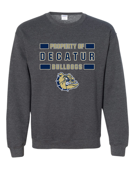 Decatur Bulldogs Property Of Men's Sweatshirt