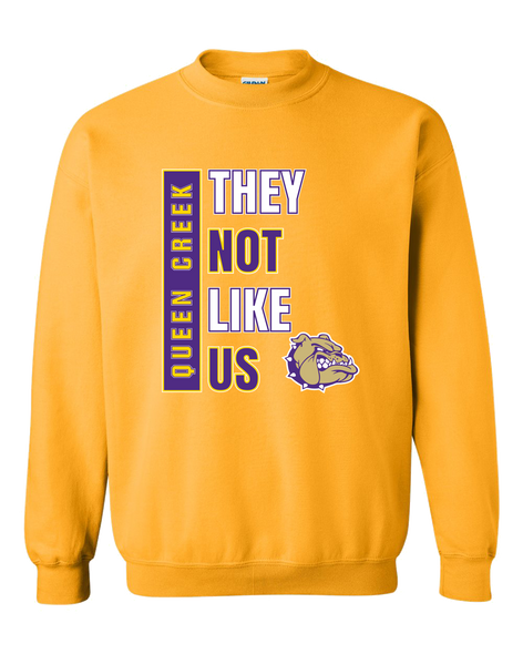 Queen Creek Bulldogs They Not Like Us #1 Men's Sweatshirt