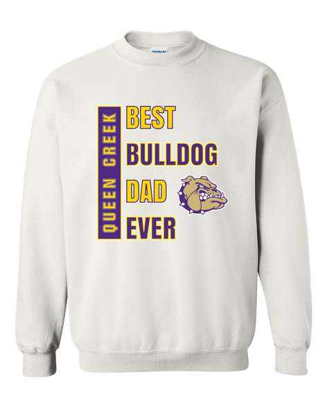 Queen Creek Bulldogs Best Bulldog Dad Men's Sweatshirt