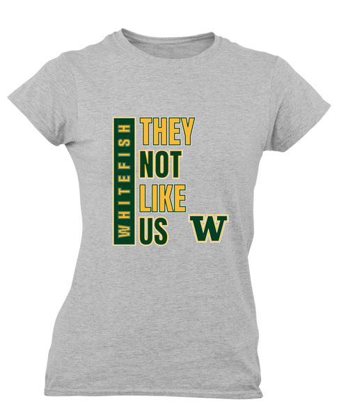 Whitefish Bulldogs They Not Like Us #1 Women's SS T-Shirt