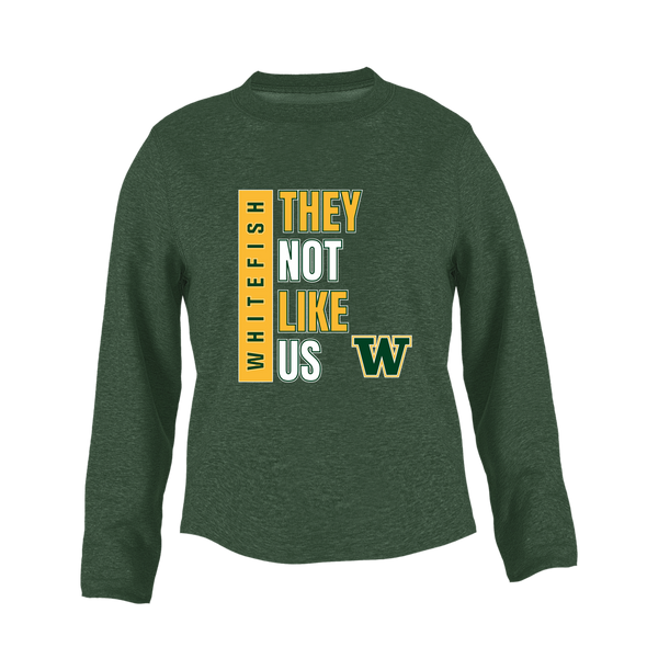 Whitefish Bulldogs They Not Like Us #1 Women's Sweatshirt