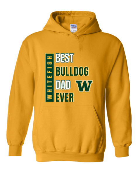 Whitefish Bulldogs Best Bulldog Dad Men's Hoodie