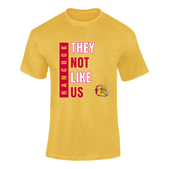 Hancock Bulldogs They Not Like Us #1 Men's SS T-Shirt