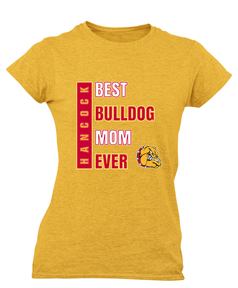 Hancock Bulldogs Best Bulldog Mom Women's SS T-Shirt