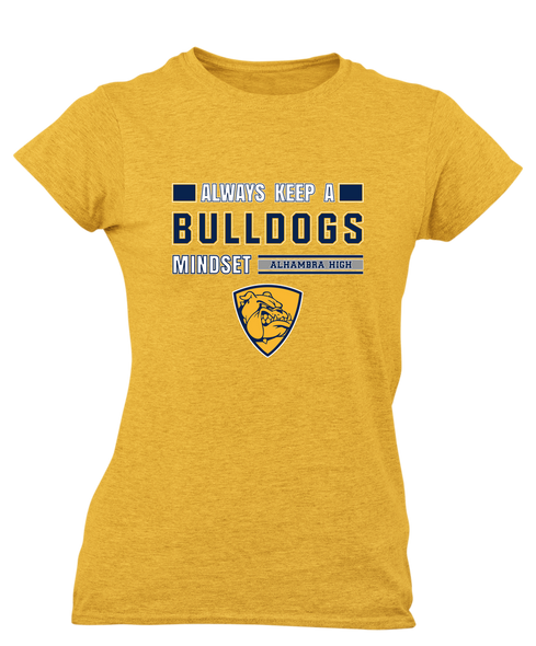 Alhambra Bulldogs Mindset Women's SS T-Shirt
