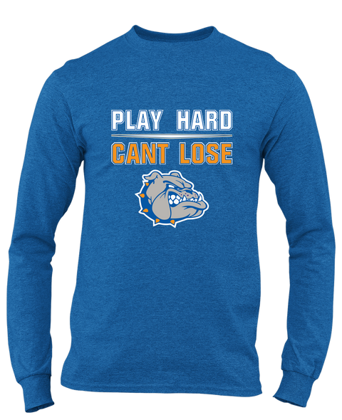 Livonia Bulldogs Play Hard, Can't Lose Men's LS T-Shirt