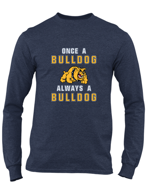 East English Bulldogs Once A Men's LS T-Shirt