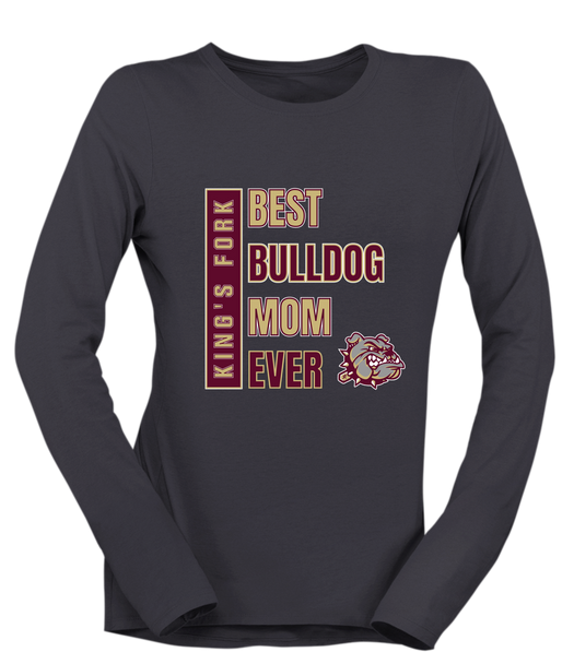 King's Fork Bulldogs Best Bulldog Mom Women's Premium LS T-Shirt