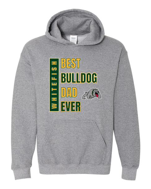 Whitefish Bulldogs Best Bulldog Dad Men's Hoodie