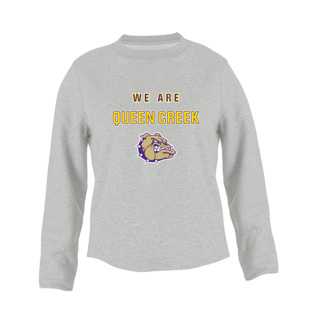 Queen Creek Bulldogs We Are Women's Sweatshirt