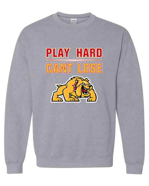 Batavia Bulldogs Play Hard, Can't Lose Men's Sweatshirt