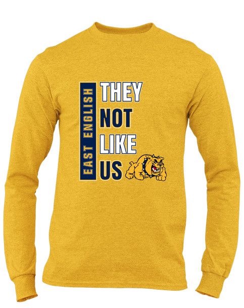 East English Bulldogs They Not Like Us #1 Men's LS T-Shirt