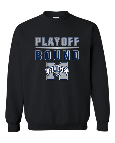 Marriotts Ridge Mustangs Playoff Bound Men's Sweatshirt