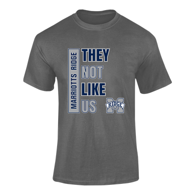 Marriotts Ridge Mustangs They Not Like Us #1 Men's SS T-Shirt