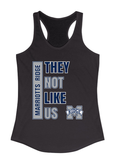 Marriotts Ridge Mustangs They Not Like Us #1 Women's Tank Top