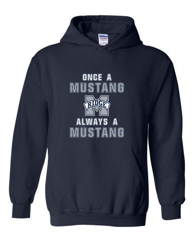 Marriotts Ridge Mustangs Once A Men's Hoodie