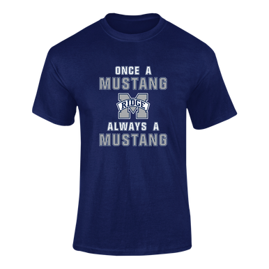 Marriotts Ridge Mustangs Once A Men's SS T-Shirt