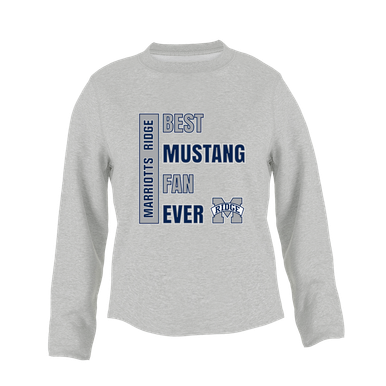 Marriotts Ridge Mustangs Best Mustang Fan Women's Sweatshirt