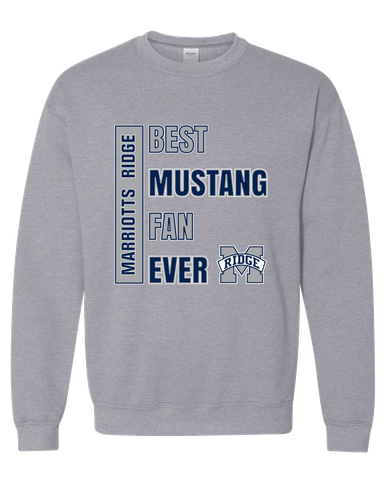 Marriotts Ridge Mustangs Best Mustang Fan Men's Sweatshirt