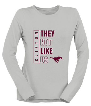 Clifton Mustangs They Not Like Us #1 Women's Premium LS T-Shirt