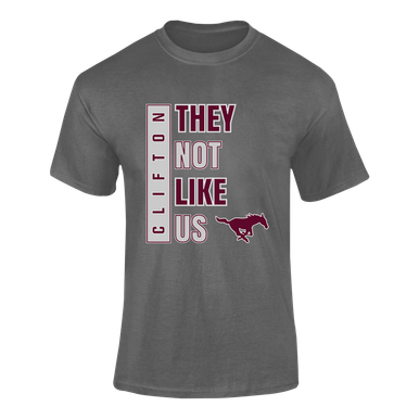 Clifton Mustangs They Not Like Us #1 Men's SS T-Shirt
