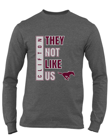 Clifton Mustangs They Not Like Us #1 Men's LS T-Shirt