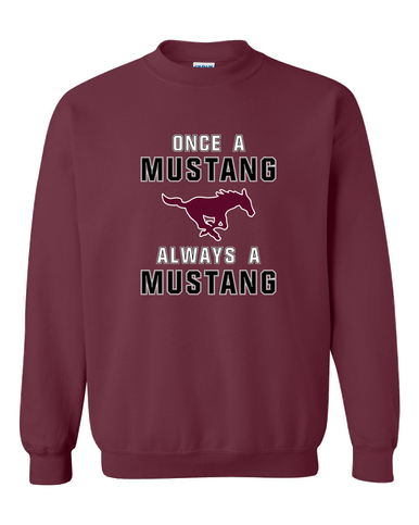 Clifton Mustangs Once A Men's Sweatshirt